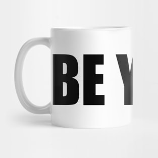 Be You Mug